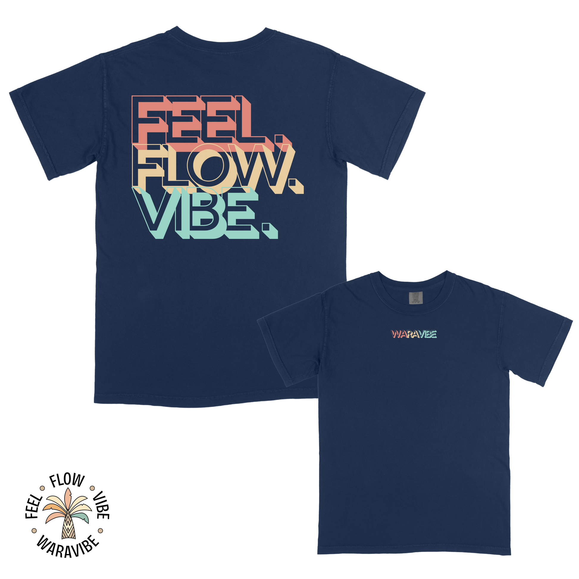 Feel. Flow. Vibe - Classic Graphic T-Shirt